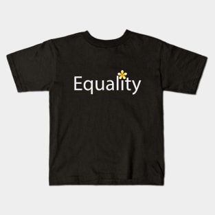 Creative Equality Design Kids T-Shirt